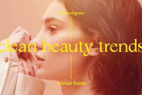 clean beauty trends annual guide 2021
