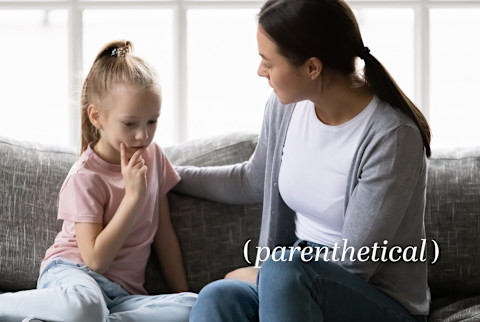 Parenthetical: how to teach kids lessons after challenges Parenthetical: how to teach kids lessons after challenges