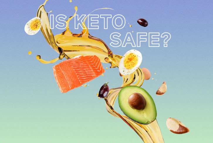The Keto Diet Is Super Popular — But Is It Actually Safe?