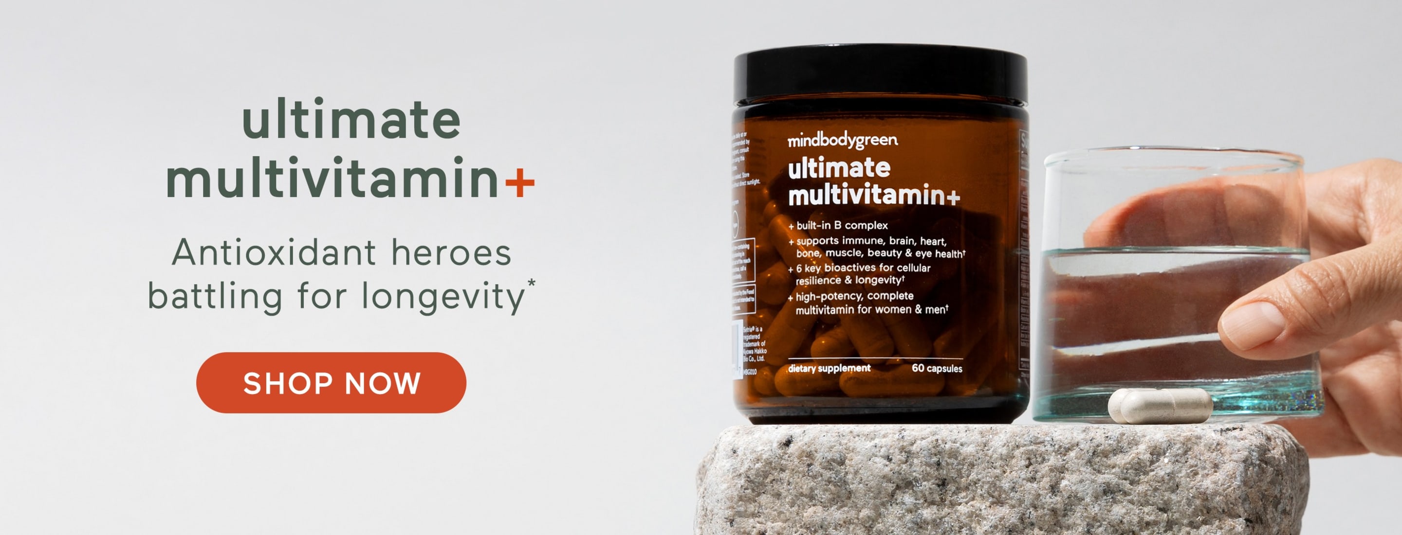 ultimate multivitamin+ Antioxidant heroes battling for longevity* SHOP NOW