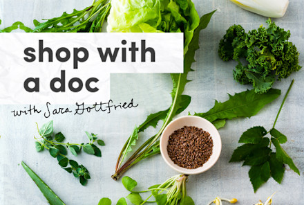 Inside A Hormone Doctor's Shopping Cart: The Best Way To Spend $50 To Look & Feel 10 Years Younger