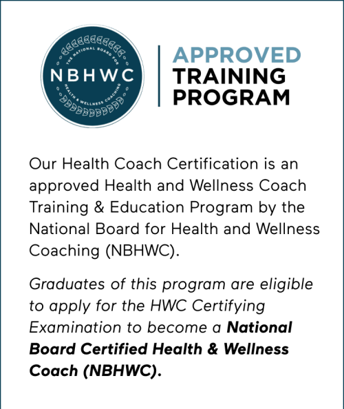 Graduates of this program are eligible to apply for the HWC Certifying Examination to become a National Board Certified Health & Wellness Coach (NBHWC).