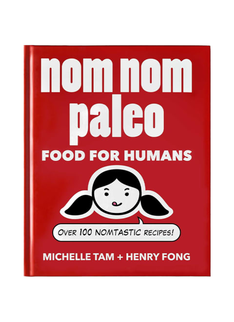 Nom Nom Paleo by Michelle Tam & Henry Fong cover image