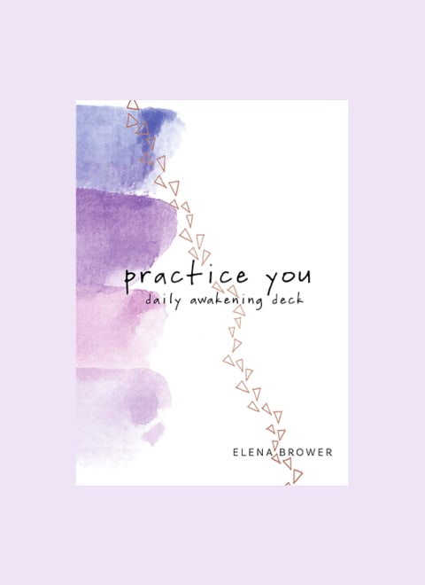 elena brower practice you deck