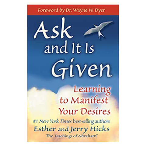 cover of Ask and It Is Given