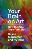 Susan Magsamen & Ivy Ross, authors of Your Brain On Art