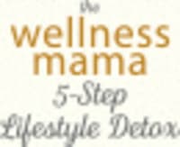 Katie Wells, author of The Wellness Mama 5-Step Lifestyle Detox
