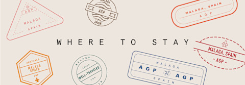 Well Traveled in Malaga: Where To Stay Well Traveled in Malaga: Where To Stay
