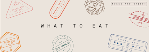 Where to eat in T&C Where to eat in T&C