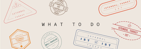 Well Traveled: What to do in Istanbul Well Traveled: What to do in Istanbul