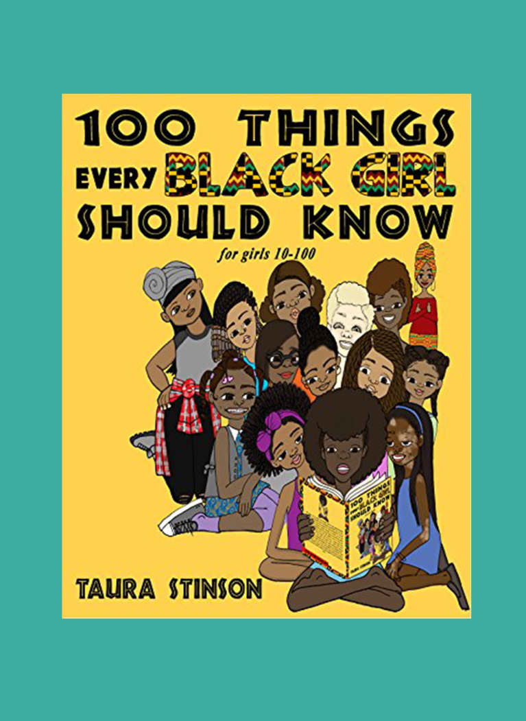things every black girl should know things every black girl should know