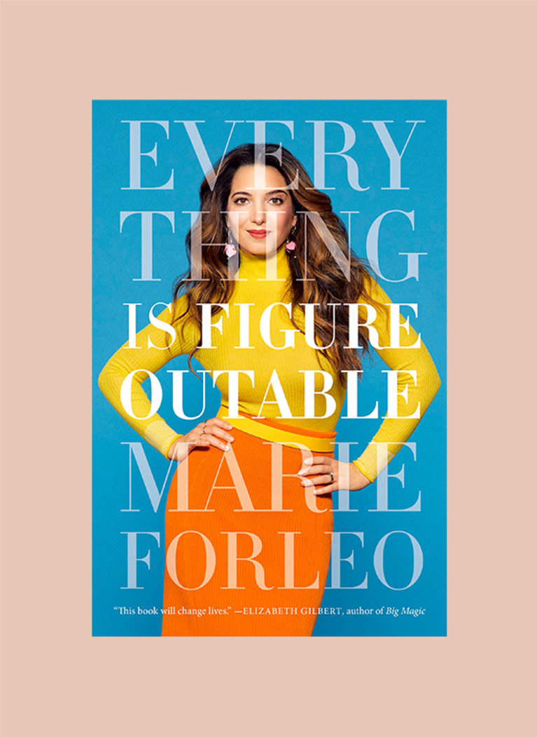 Everything Is Figureoutable by Marie Forleo 