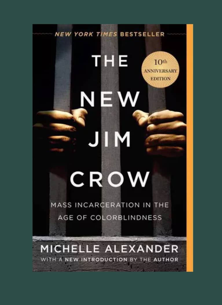 The New Jim Crow: Mass Incarceration in the Age of Colorblindness by Michelle Alexander The New Jim Crow: Mass Incarceration in the Age of Colorblindness by Michelle Alexander