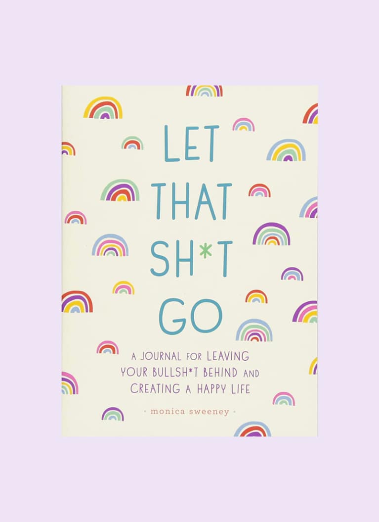 let that shit go journal