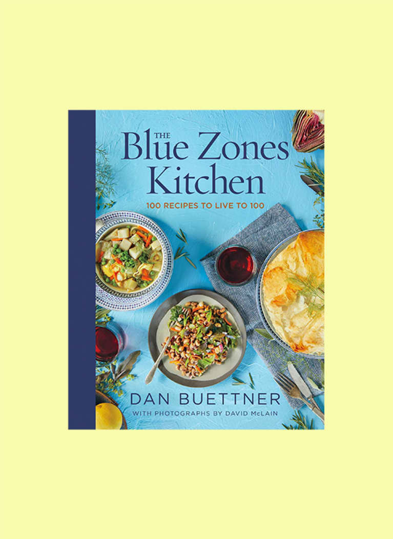 The Blue Zones Kitchen: 100 Recipes To Live to 100