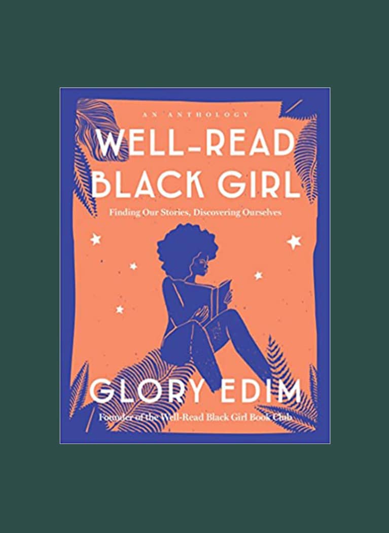 Well-Read Black Girl by Glory Edim Well-Read Black Girl by Glory Edim