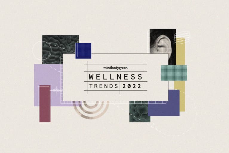 Wellness Trends 2022 - image by mbg Creative